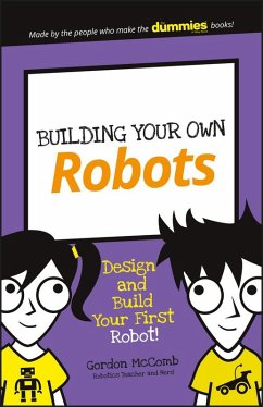 Building Your Own Robots (eBook, ePUB) - McComb, Gordon