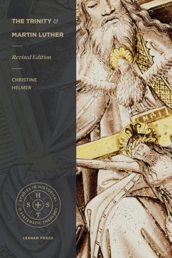 Trinity and Martin Luther (eBook, ePUB) - Helmer, Christine