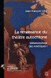 La renaissance du theatre autochtone :... - Bild 1