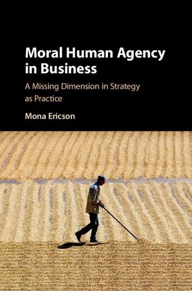 Moral Human Agency in Business (eBook, ePUB)