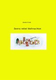 Benno rettet Weihnachten (eBook, ePUB)