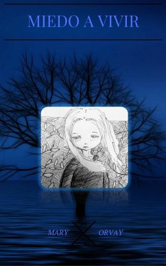 Miedo a Vivir (eBook, ePUB) Cover Miedo a Vivir (eBook, ePUB)