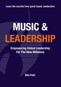 Music and Leadership - Pelic, Bibi