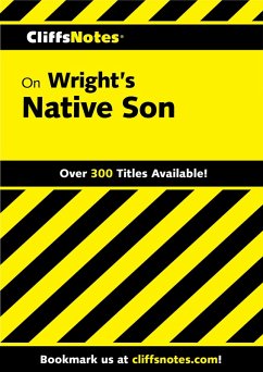 CliffsNotes on Wright's Native Son (eBook, ePUB) - Amis, Lola