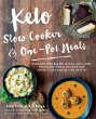 Keto Slow Cooker & One-Pot Meals... - Bild 1