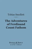 The Adventures of Ferdinand Count Fathom (Barnes & Noble Digital Library) (eBook, ePUB)