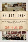 Broken Lives (eBook, ePUB)