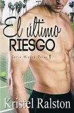 El último riesgo (Match Point, #1) (eBook, ePUB)