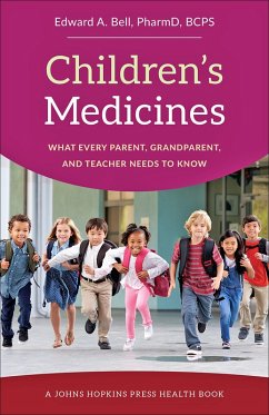 Children's Medicines (eBook, ePUB) - Bell, Edward A.