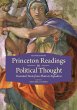 Princeton Readings in Political Thought... - Bild 1
