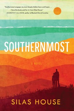 Southernmost (eBook, ePUB) - House, Silas