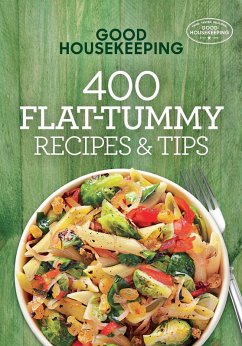 Cover Good Housekeeping 400 Flat-Tummy Recipes & Tips (eBook, ePUB)