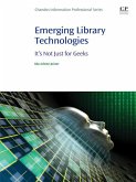 Emerging Library Technologies (eBook, ePUB)
