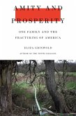 Amity and Prosperity (eBook, ePUB)
