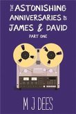 The Astonishing Anniversaries of James and David Part One (eBook, ePUB)