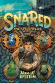 Snared: Escape to the Above (eBook, ePUB)