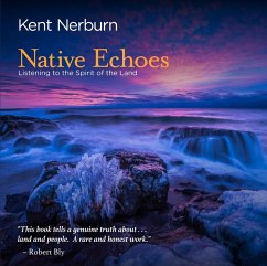 Native Echoes (eBook, ePUB) - Nerburn, Kent