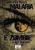 Malaria e zombie (eBook, ePUB)