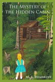 The Mystery of the Hidden Cabin (Bess's Magical Garden, #1) (eBook, ePUB)