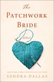 The Patchwork Bride (eBook, ePUB) The Patchwork Bride (eBook, ePUB)