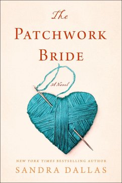 The Patchwork Bride (eBook, ePUB) - Dallas, Sandra