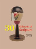 30 Millennia of Sculpture (eBook, ePUB)