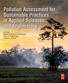 Pollution Assessment for Sustainable Practices in Applied Sciences and Engineering (eBook, ePUB)