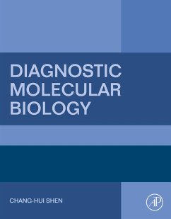 Diagnostic Molecular Biology (eBook, ePUB) - Shen, Chang-Hui