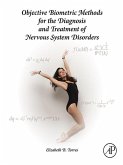 Objective Biometric Methods for the Diagnosis and Treatment of Nervous System Disorders (eBook, PDF)