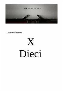 X Dieci (eBook, PDF) - Lucarini, Eleonora