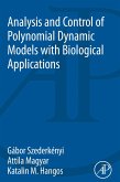 Analysis and Control of Polynomial Dynamic Models with Biological Applications (eBook, ePUB)