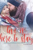 Love is Here to Stay (Destination, Love) (eBook, ePUB)