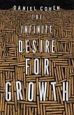 The Infinite Desire for Growth (eBook, ePUB)