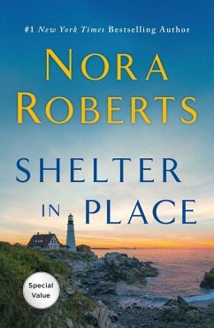 Shelter in Place (eBook, ePUB) - Roberts, Nora