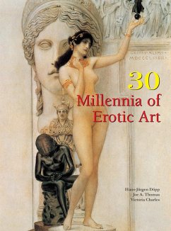 Cover 30 Millennia of Erotic Art (eBook, ePUB)
