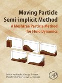 Moving Particle Semi-implicit Method (eBook, ePUB)