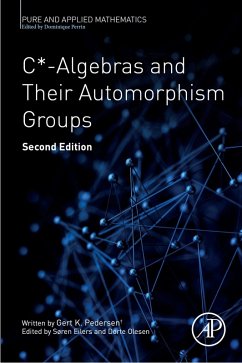 C*-Algebras and Their Automorphism Groups (eBook, ePUB)