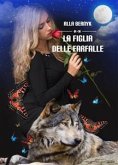 La figlia delle farfalle (eBook, ePUB)