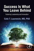 Success Is What You Leave Behind (eBook, ePUB)