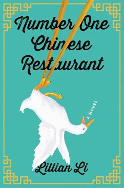 Number One Chinese Restaurant (eBook, ePUB) - Li, Lillian