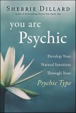 You Are Psychic (eBook, ePUB) You Are Psychic (eBook, ePUB)