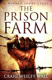 The Prison Farm (eBook, ePUB)