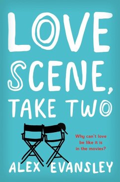 Love Scene, Take Two (eBook, ePUB) - Evansley, Alex