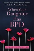 When Your Daughter Has BPD (eBook, ePUB)