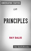 Principles: Life and Work: by Ray Dalio   Conversation Starters (eBook, ePUB)