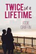 Twice in a Lifetime (eBook, ePUB) - Bild 1