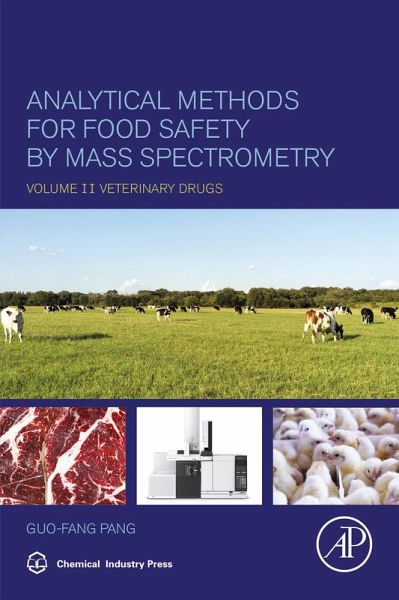 Analytical Methods for Food Safety by Mass Spectrometry (eBook, ePUB)