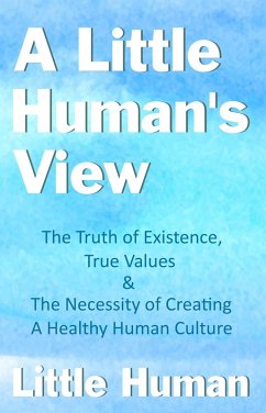 Little Human's View (eBook, ePUB) Cover Little Human's View (eBook, ePUB)