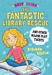 The Fantastic Library Rescue and Other... - Bild 1