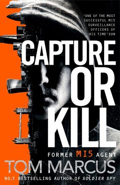 Capture or Kill (eBook, ePUB) - Marcus, Tom